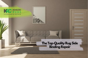 The Top-Quality Rug Side Binding Repair