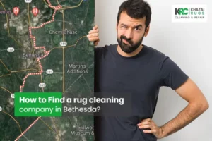 How to Find a rug cleaning company in Bethesda, Find a rug cleaning company in Bethesda